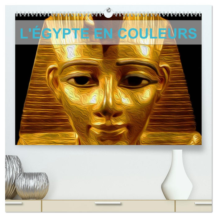 L'ÉGYPTE EN COULEURS (CALVENDO Calendrier supérieur 2027)