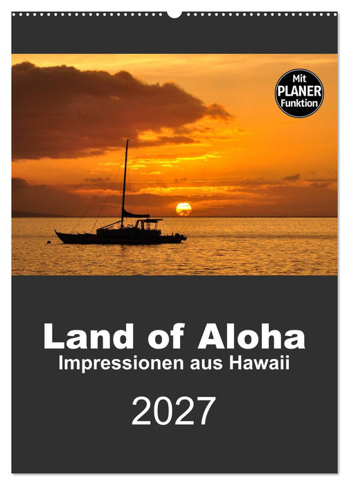 Hawaii - Land of Aloha (CALVENDO Wandkalender 2027)