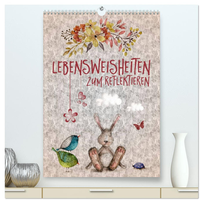 Lebensweisheiten zum Reflektieren (CALVENDO Premium Wandkalender 2027)
