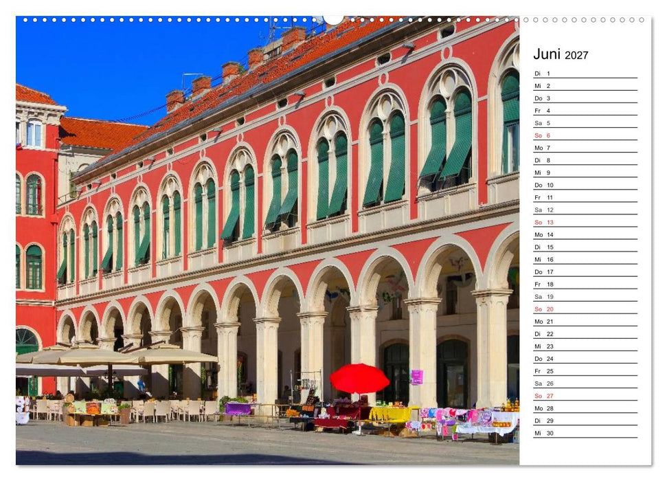 Split - Metropole Dalmatiens (CALVENDO Premium Wandkalender 2027)