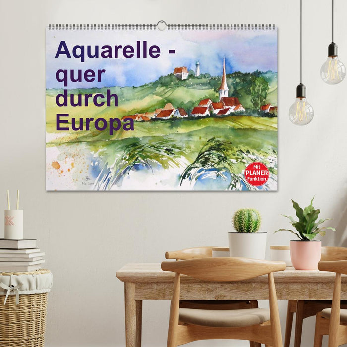 Aquarelle - quer durch Europa (CALVENDO Wandkalender 2027)