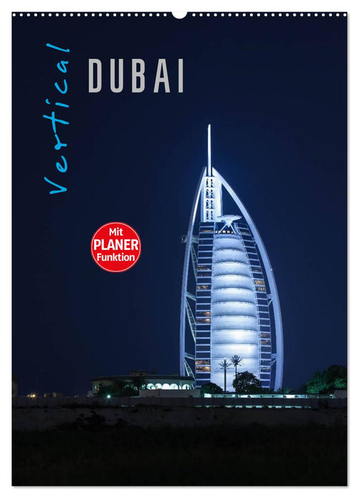Vertical Dubai 2027 (CALVENDO Wandkalender 2027)