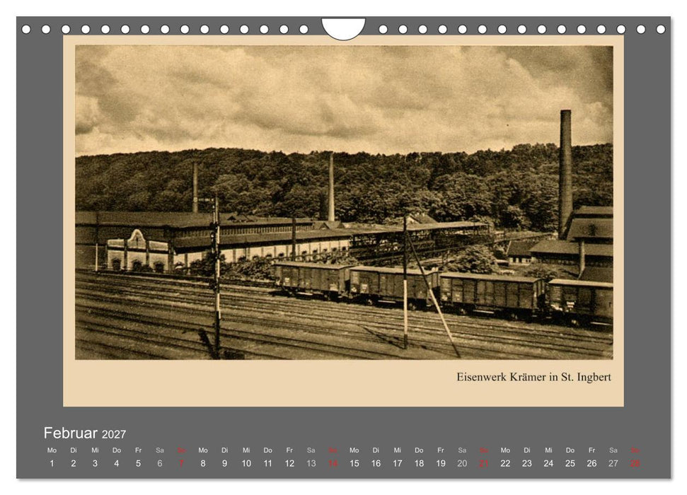 Saarland - vunn domols (frieher), Neue Ansichten vom Saarpfalz-Kreis (CALVENDO Wandkalender 2027)