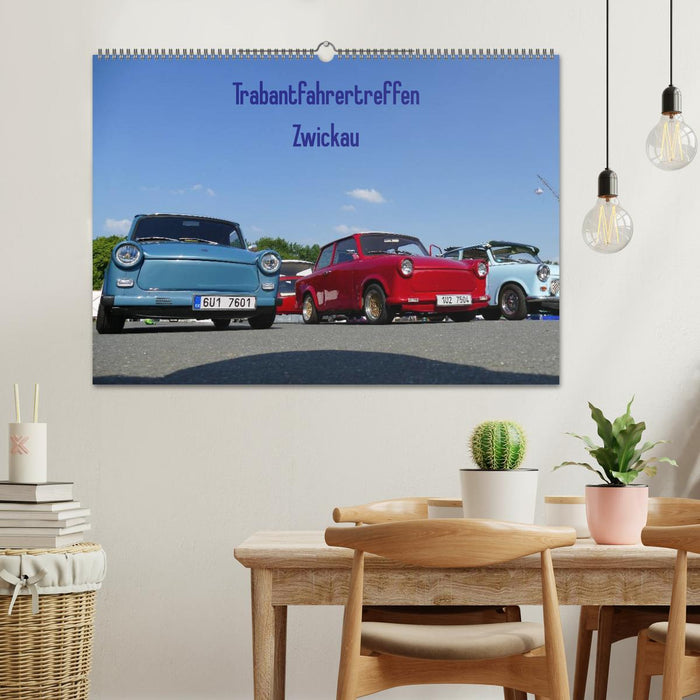 Trabantfahrertreffen Zwickau (CALVENDO Wandkalender 2027)