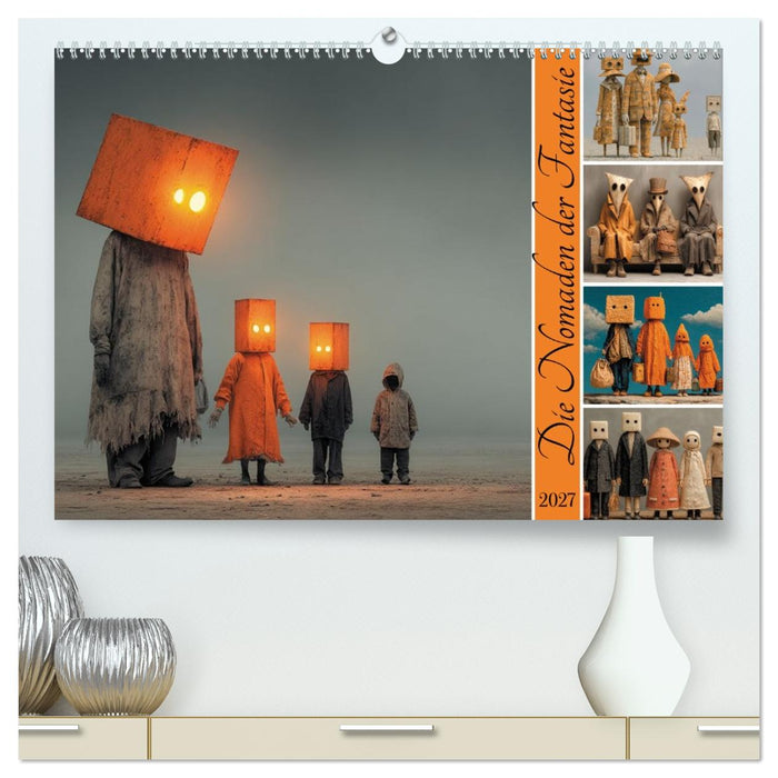 Die Nomaden der Fantasie (CALVENDO Premium Wandkalender 2027)