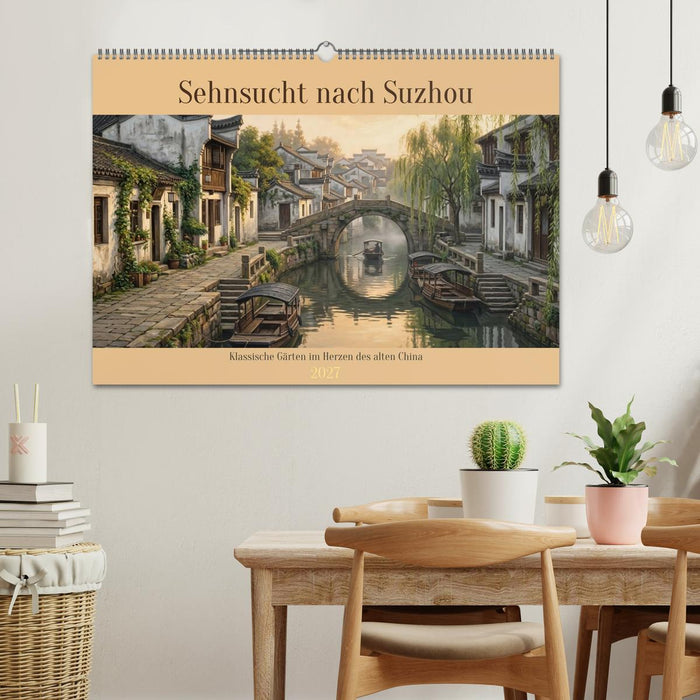 Sehnsucht nach Suzhou (CALVENDO Wandkalender 2027)