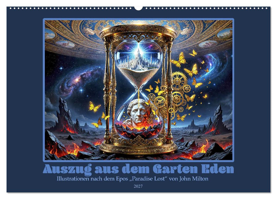 Auszug aus dem Garten Eden (CALVENDO Wandkalender 2027)