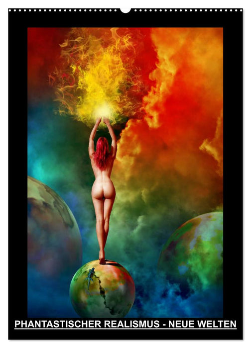 PHANTASTISCHER REALISMUS - NEUE WELTEN (CALVENDO Wandkalender 2027)