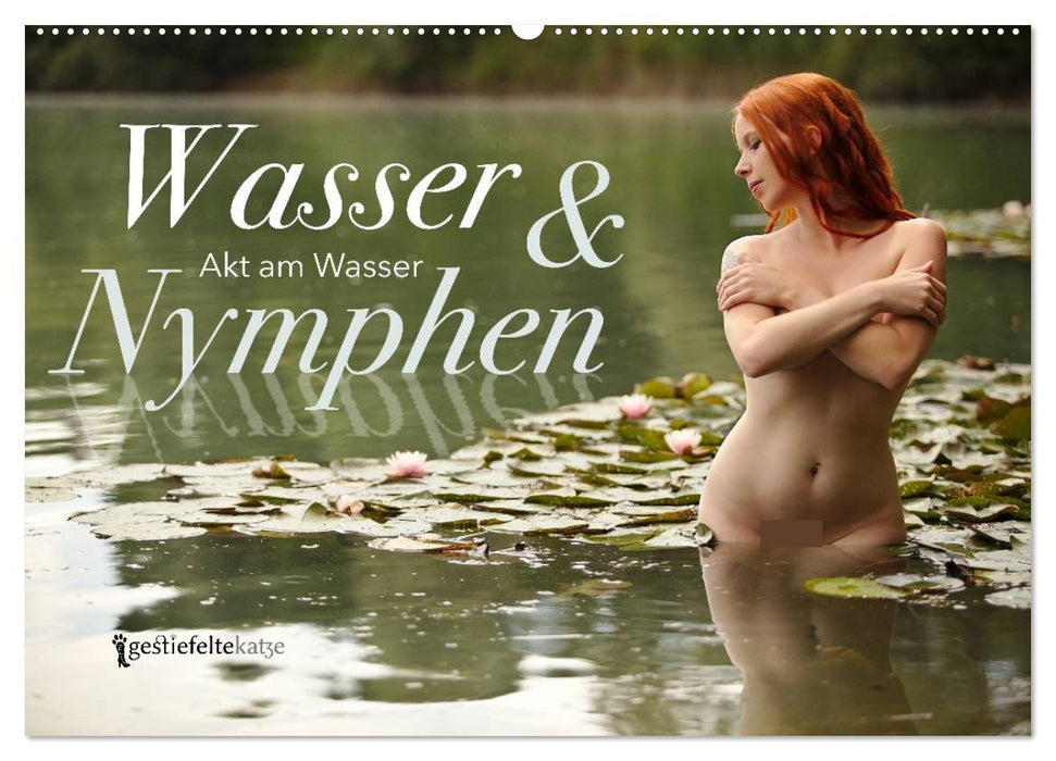 Wasser und Nymphen - Akt am Wasser (CALVENDO Wandkalender 2027)