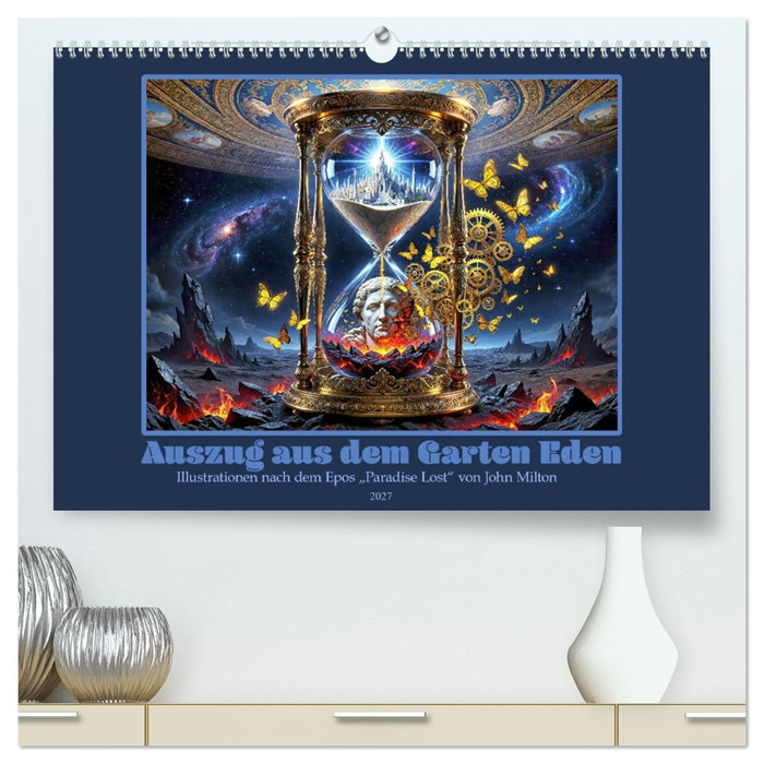 Auszug aus dem Garten Eden (CALVENDO Premium Wandkalender 2027)