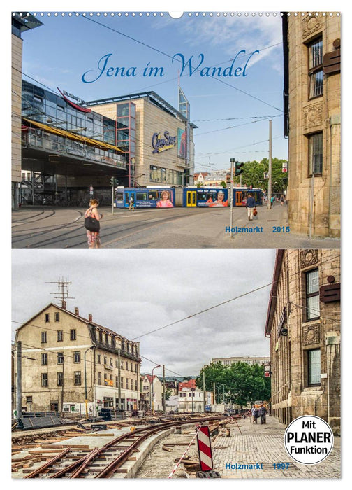 Jena im Wandel (CALVENDO Wandkalender 2027)