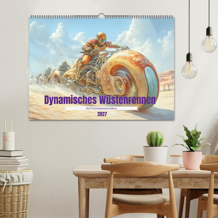 Dynamisches Wüstenrennen - Auf Fantasiemotorrädern (CALVENDO Wandkalender 2027)