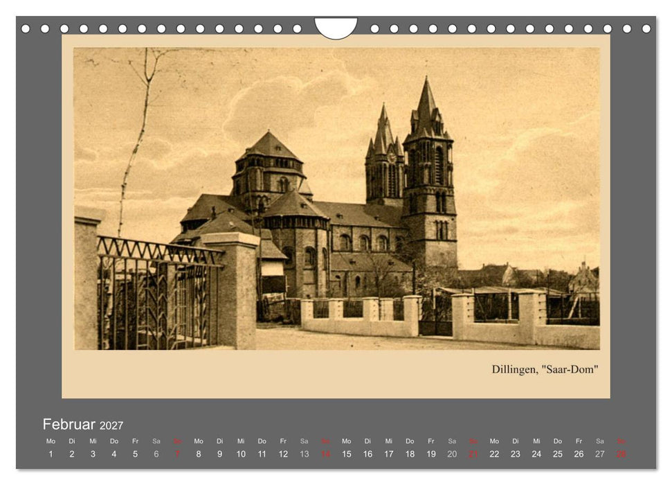 Saarland - vunn domols (frieher), Landkreis Saarlouis (CALVENDO Wandkalender 2027)