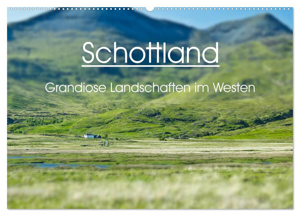 Schottland - grandiose Landschaften im Westen (CALVENDO Wandkalender 2027)