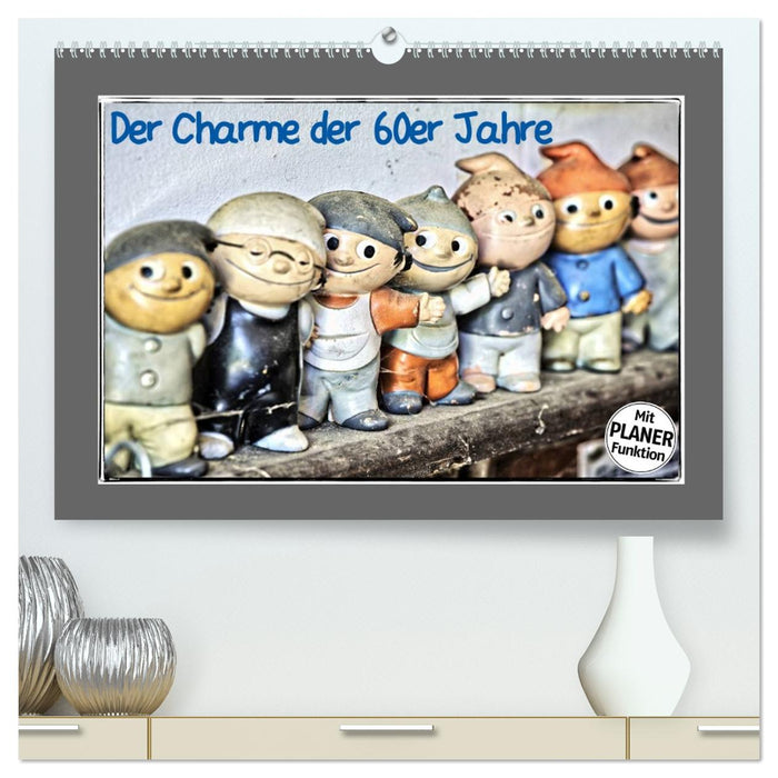 Der Charme der 60er Jahre (CALVENDO Premium Wandkalender 2027)