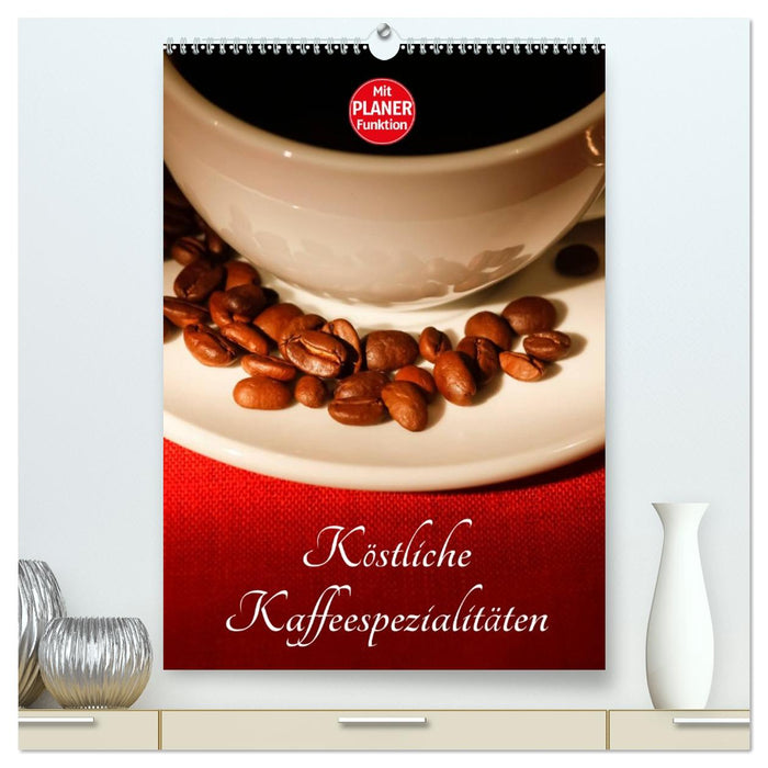 Köstliche Kaffeespezialitäten (CALVENDO Premium Wandkalender 2027)