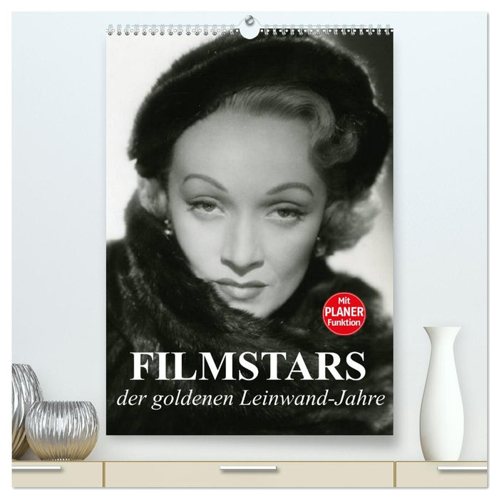 Filmstars der goldenen Leinwandjahre (CALVENDO Premium Wandkalender 2027)