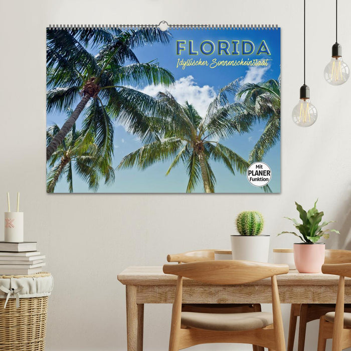 FLORIDA Idyllischer Sonnenscheinstaat (CALVENDO Wandkalender 2027)