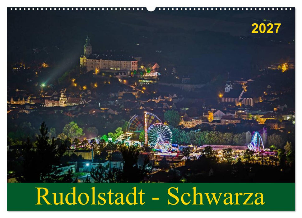 Rudolstadt - Schwarza (CALVENDO Wandkalender 2027)