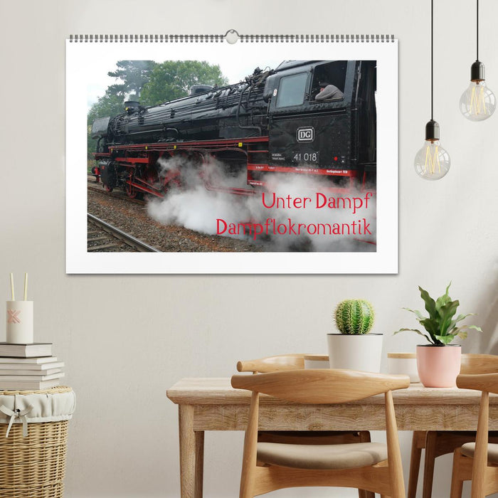 Unter Dampf - Dampflokromantik (CALVENDO Wandkalender 2027)