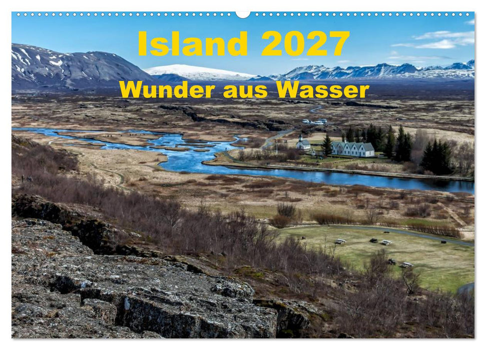 Island – Wunder aus Wasser (CALVENDO Wandkalender 2027)
