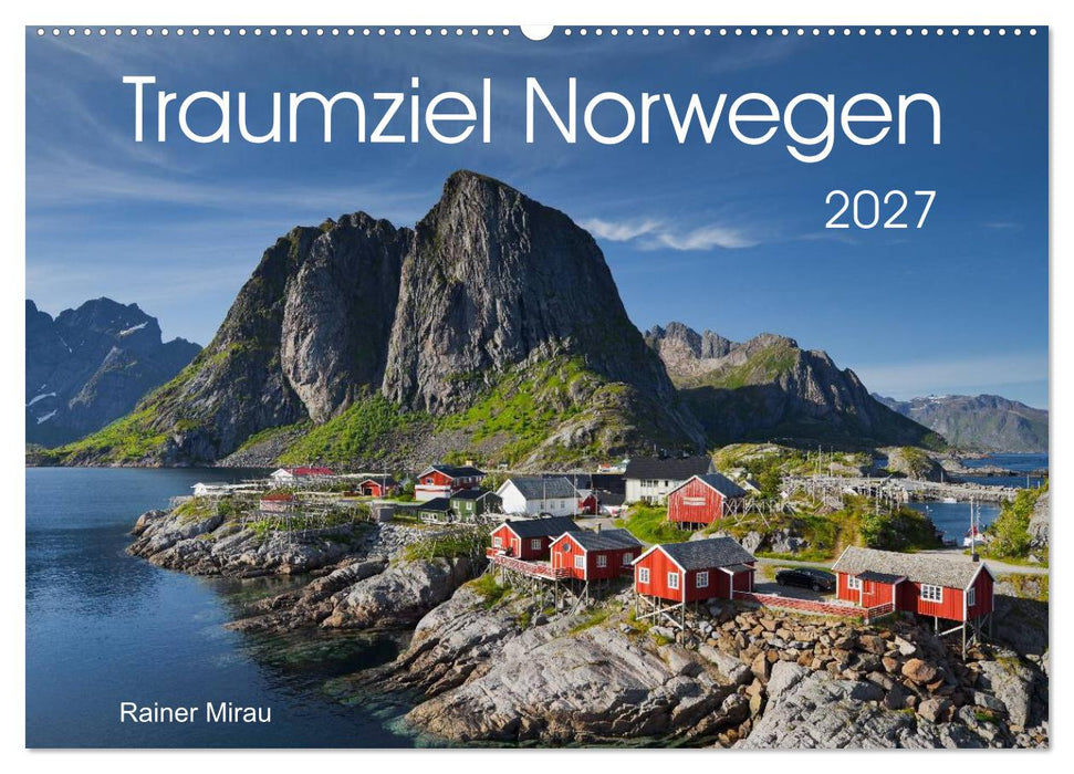 Traumziel Norwegen 2027 (CALVENDO Wandkalender 2027)