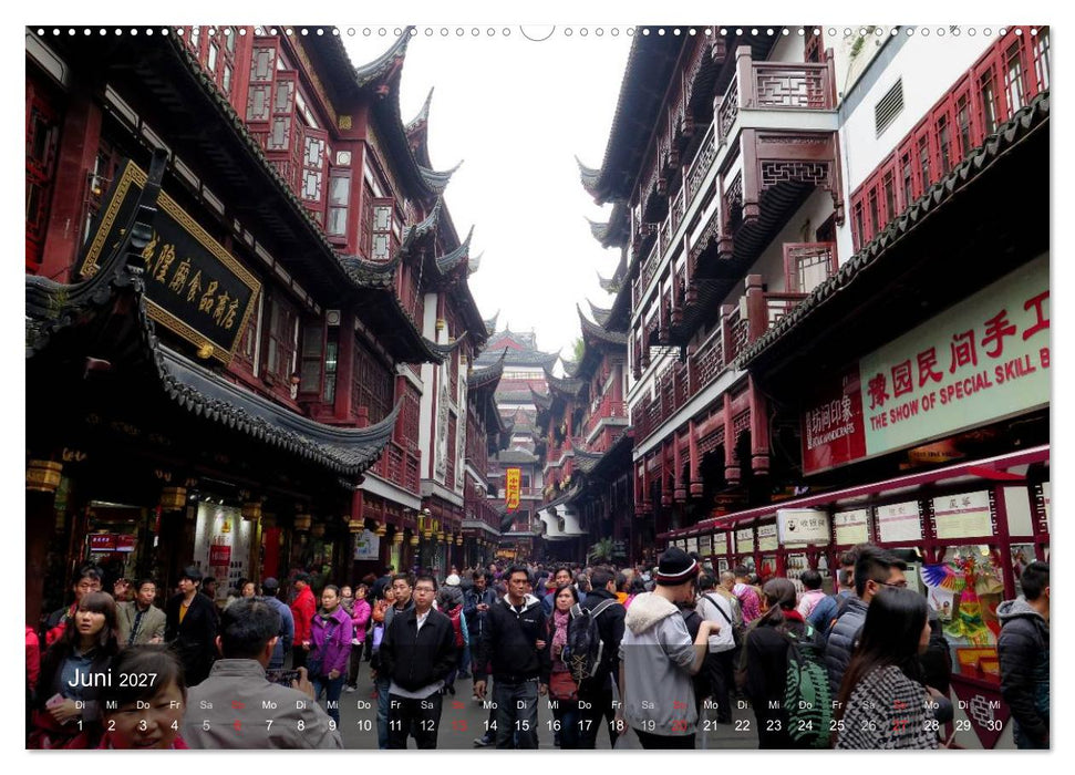 Shanghai - faszinierende Facetten (CALVENDO Wandkalender 2027)