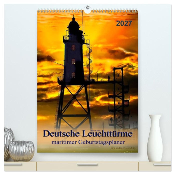 Deutsche Leuchttürme - maritimer Geburtstagsplaner (CALVENDO Premium Wandkalender 2027)