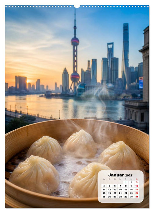 Schlemmerreise China – Die Metropolen-Edition (CALVENDO Wandkalender 2027)