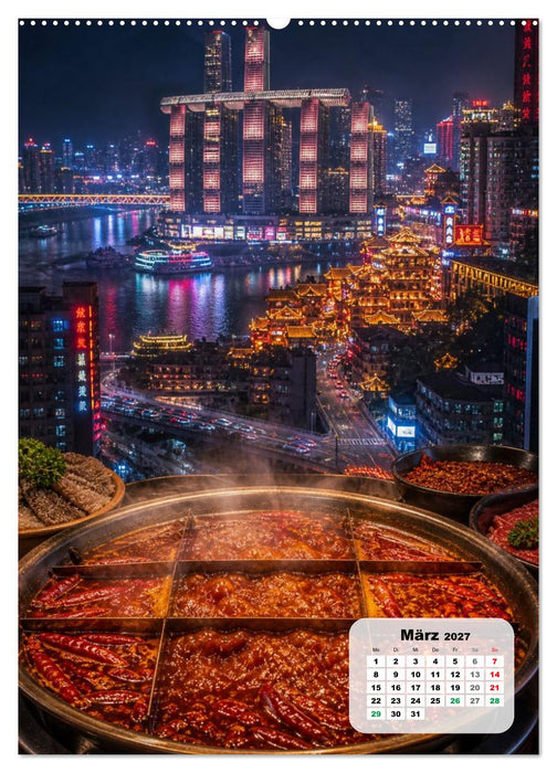 Schlemmerreise China – Die Metropolen-Edition (CALVENDO Wandkalender 2027)