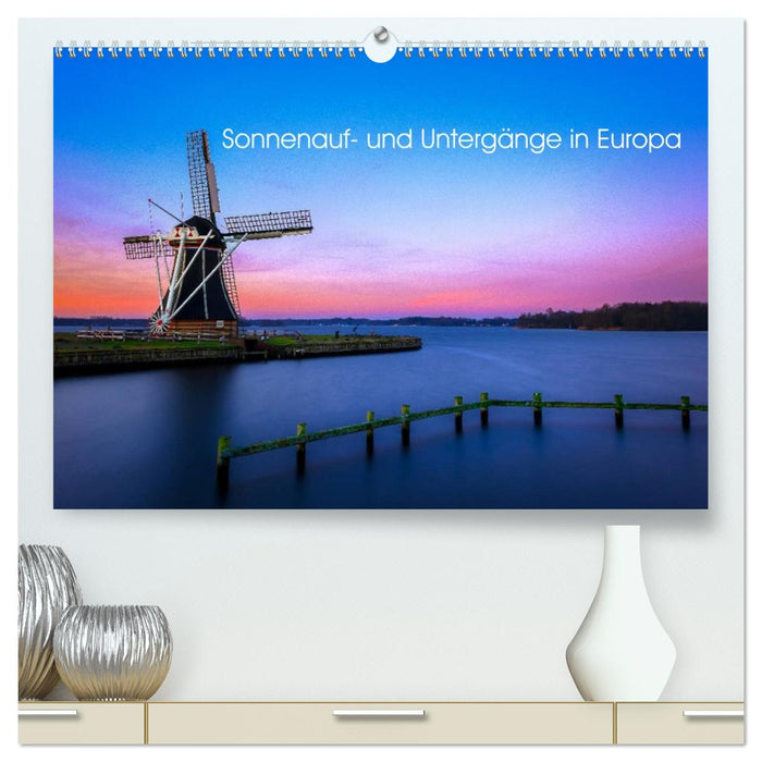 Sonnenauf- und Untergänge in Europa (CALVENDO Premium Wandkalender 2027)