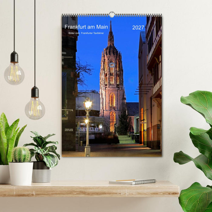 Frankfurt am Main 2027 Bilder vom Taxifahrer (CALVENDO Wandkalender 2027)