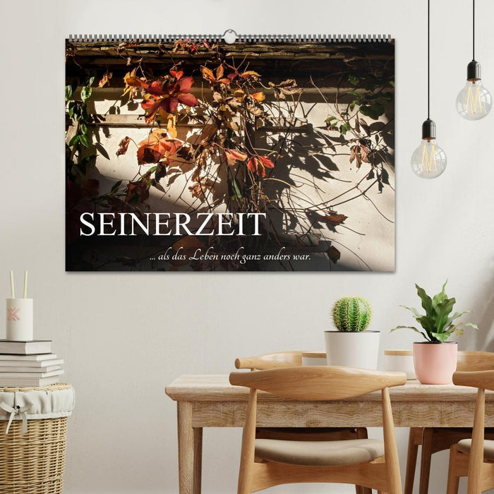 Seinerzeit (CALVENDO Wandkalender 2027)