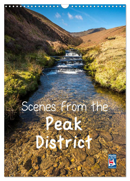 Scenes from the Peak District (CALVENDO Monthly Calendar 2027)
