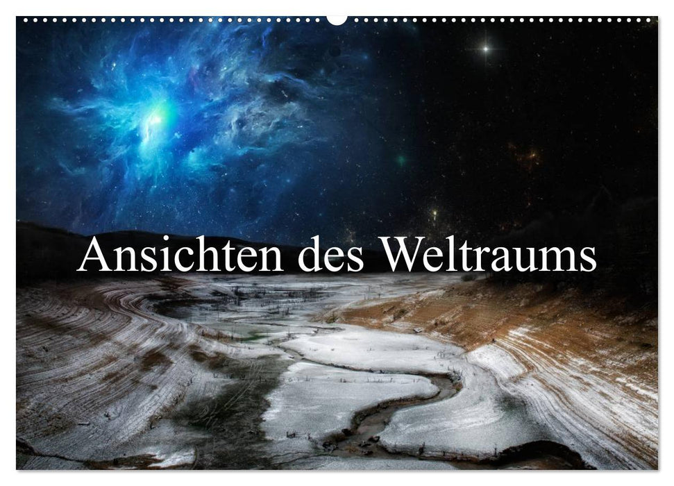 Ansichten des Weltraums (CALVENDO Wandkalender 2027)