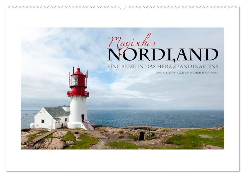 Magisches Nordland. Eine Reise in das Herz Skandinaviens (CALVENDO Wandkalender 2027)