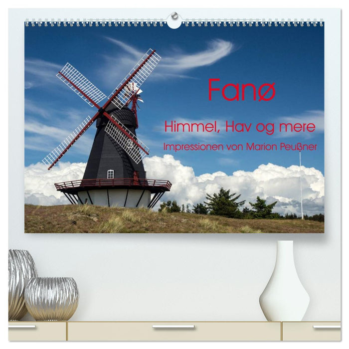 Fanø - Himmel, Hav og mere (CALVENDO Premium Wandkalender 2027)