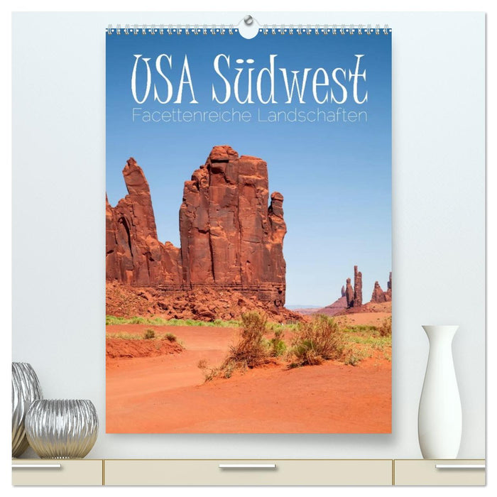 USA Südwest Facettenreiche Landschaften (CALVENDO Premium Wandkalender 2027)