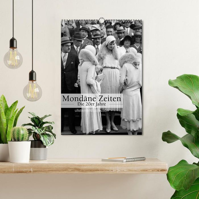 Mondäne Zeiten - Die 20er Jahre (CALVENDO Wandkalender 2027)