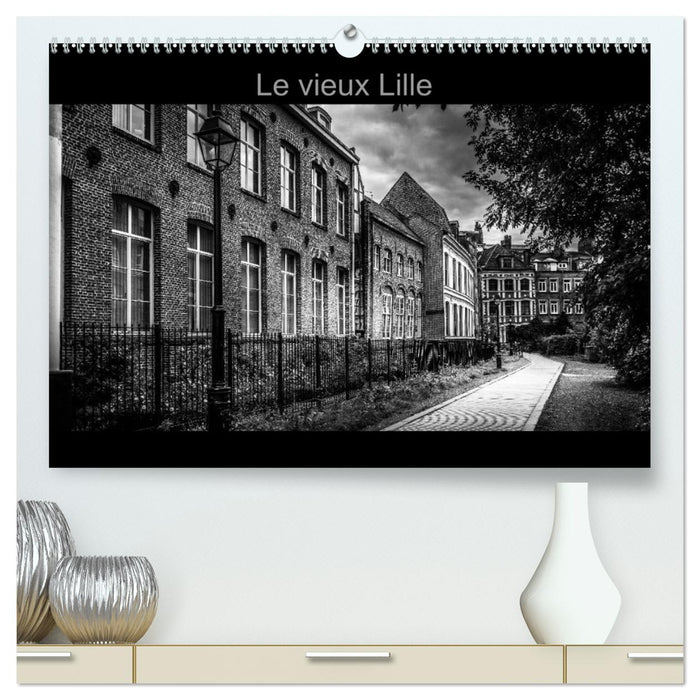 Le Vieux Lille (CALVENDO Calendrier supérieur 2027)