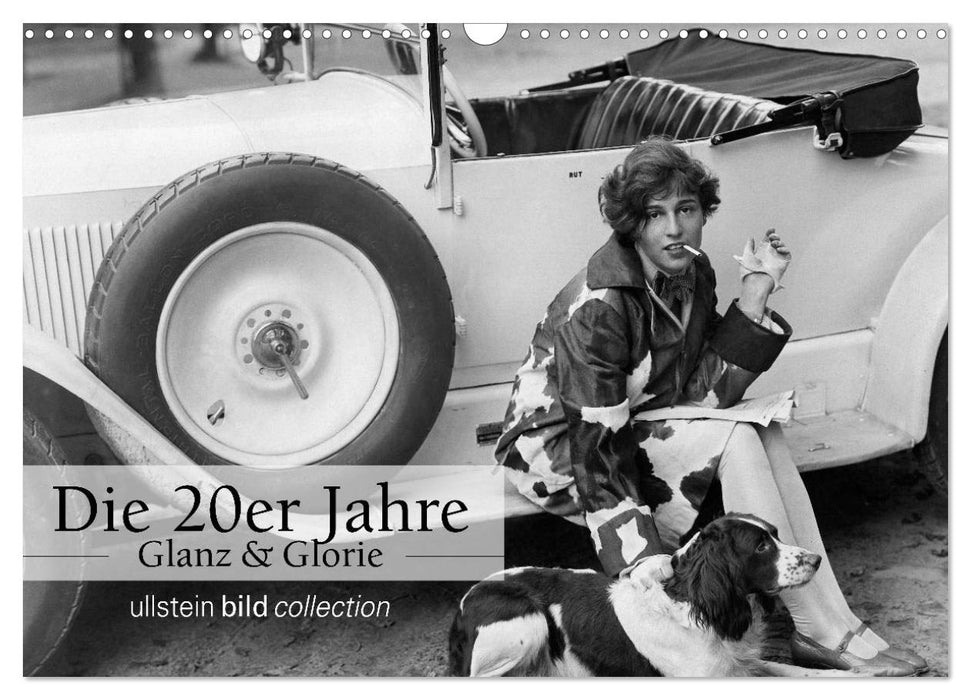 Die 20er Jahre - Glanz und Glorie (CALVENDO Wandkalender 2027)