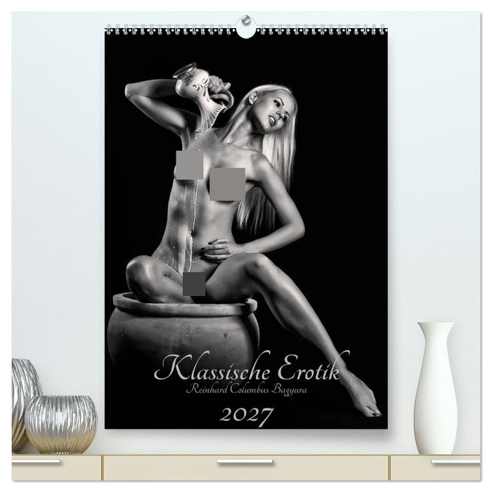 Klassische Erotik 2027 (CALVENDO Premium Wandkalender 2027)
