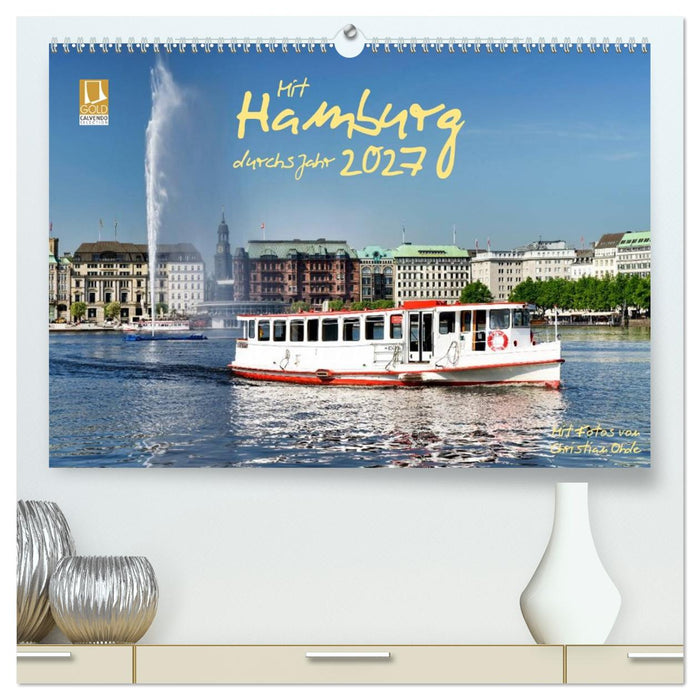 Mit Hamburg durchs Jahr 2027 (CALVENDO Premium Wandkalender 2027)