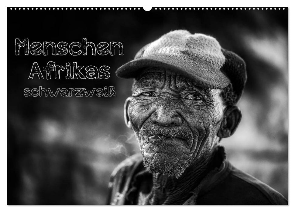 Menschen Afrikas schwarzweiß (CALVENDO Wandkalender 2027)