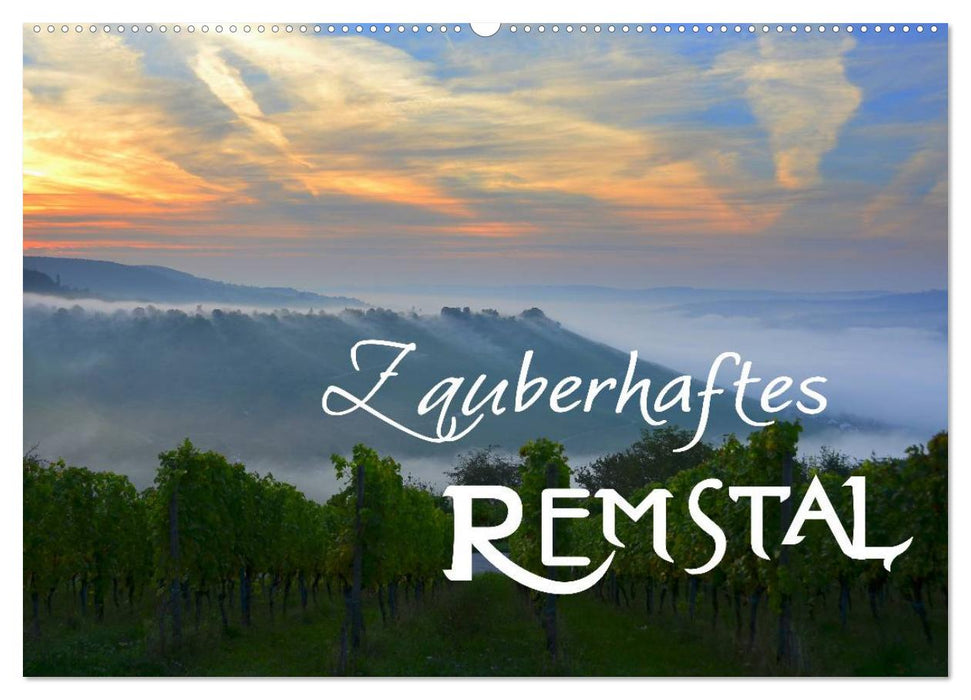 Zauberhaftes Remstal (CALVENDO Wandkalender 2027)