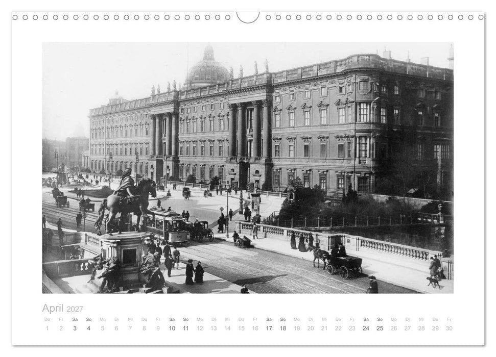 Berliner Stadtschloß - Kultur und Architektur (CALVENDO Wandkalender 2027)