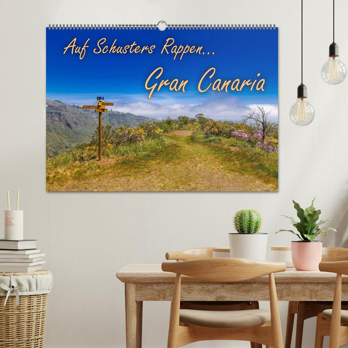 Auf Schusters Rappen... Gran Canaria (CALVENDO Wandkalender 2027)