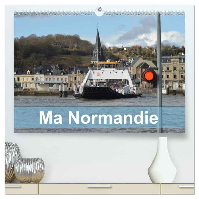 MA NORMANDIE (CALVENDO Calendrier supérieur 2027)