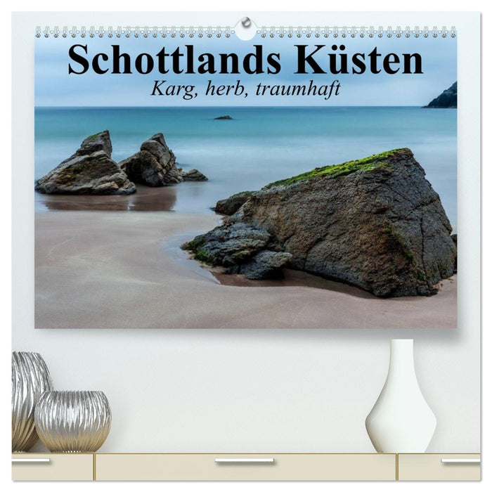 Schottlands Küsten. Karg, herb, traumhaft (CALVENDO Premium Wandkalender 2027)