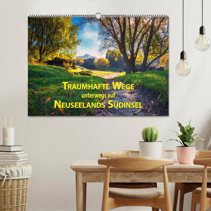 Traumhafte Wege - Unterwegs auf Neuseelands Südinsel (CALVENDO Wandkalender 2027)